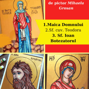 Oferta 3 Șabloane: Maica Domnului, Sf Teodora si Sf. Ioan Botezatorul